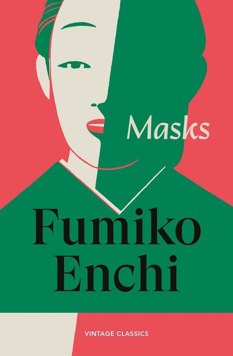 "Fumiko Enchi", "Masks". Eine stilisierte Illustration eines Gesichts mit kontrastierenden Farben Grün und Rot.