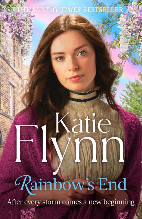 Cover eines Buches mit „THE SUNDAY TIMES BESTSELLER“, „Katie Flynn“, „Rainbow’s End“. Frau vor Blüten und Himmel.