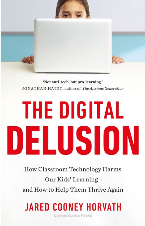 "THE DIGITAL DELUSION" in großer roter Schrift. Ein Kind schaut hinter einem Laptop hervor.