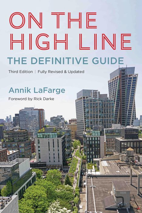 Annik LaFarge: On the High Line, Buch