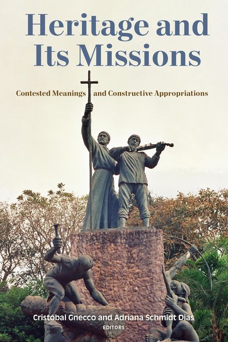 Heritage and Its Missions, Buch