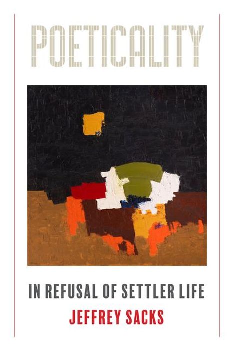 Jeffrey Sacks: Poeticality, Buch