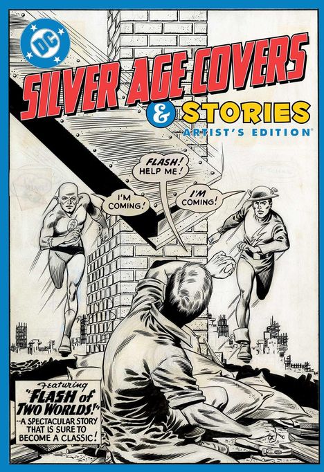 "Silver Age Covers & Stories" oben. Zwei Superhelden, die zur Rettung herbeieilen, während jemand um Hilfe ruft. Comic-Stil.