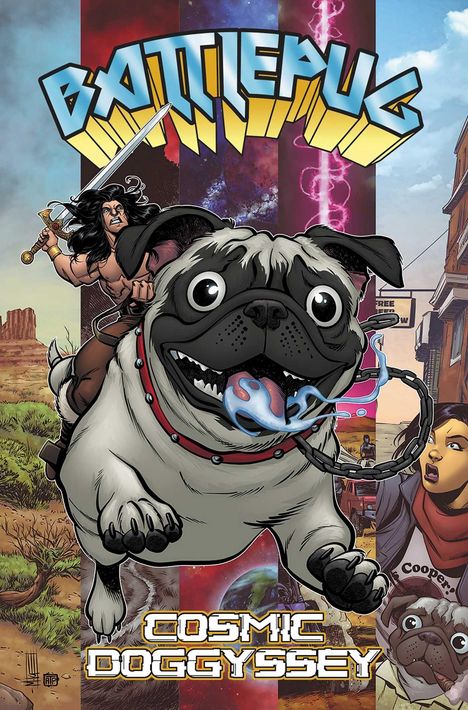 „BATTLEPUG“ steht oben in großen Buchstaben. Darunter reitet ein Krieger auf einem riesigen Mops mit einer Kette, darüber steht „COSMIC DOGGYSSEY“.