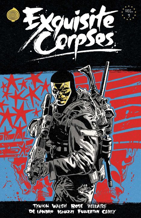 "Exquisite Corpses Vol. 3" oben, darunter bewaffnete Figur mit gelber Maske, blauer und roter Hintergrund mit roten Sternen.