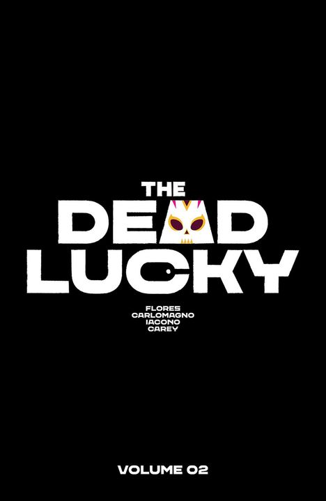 Melissa Flores: The Dead Lucky Volume 2, Buch