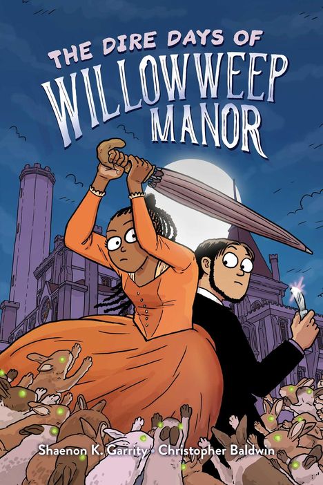 Shaenon K Garrity: The Dire Days of Willowweep Manor, Buch