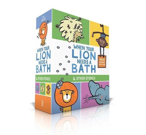 Susanna Leonard Hill: When Your Lion Needs a Bath &amp; Other Stories (Boxed Set): When Your Lion Needs a Bath; When Your Elephant Has the Sniffles; When Your Llama Needs a Hai, Buch