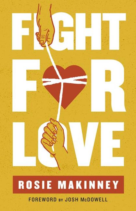 Rosie Makinney: Fight for Love, Buch