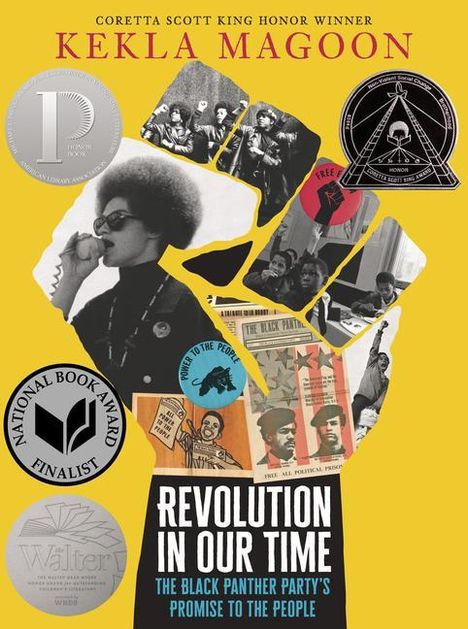 Kekla Magoon: Revolution in Our Time: The Black Panther Party's Promise to the People, Buch