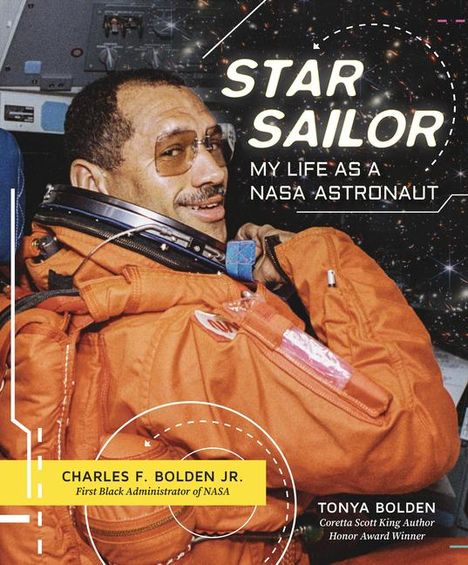 Charles F Bolden: Star Sailor: My Life as a NASA Astronaut, Buch