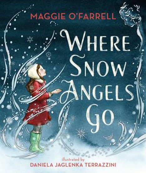 Maggie O'Farrell: Where Snow Angels Go, Buch