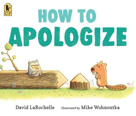 David Larochelle: How to Apologize, Buch