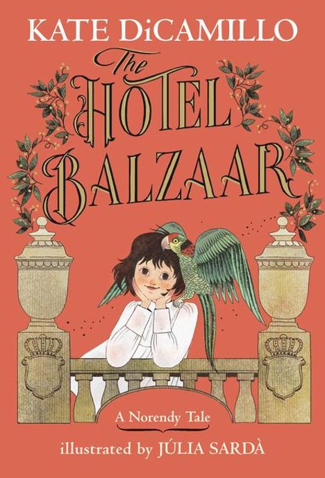 Kate DiCamillo: The Hotel Balzaar, Buch