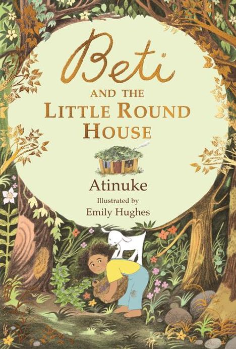 Atinuke: Beti and the Little Round House, Buch