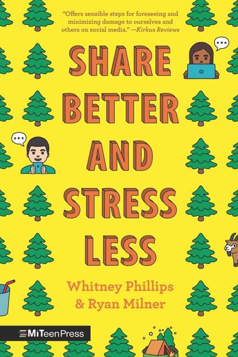 Whitney Phillips: Share Better and Stress Less, Buch