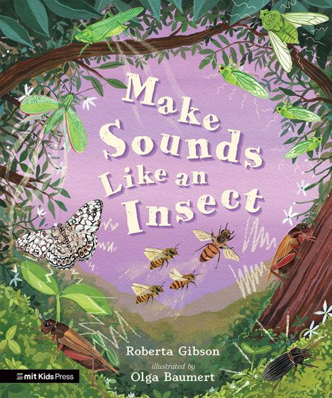 Text: Make Sounds Like an Insect. Illustration: Verschiedene Insekten auf Ästen und im Flug vor einem violetten Hintergrund.