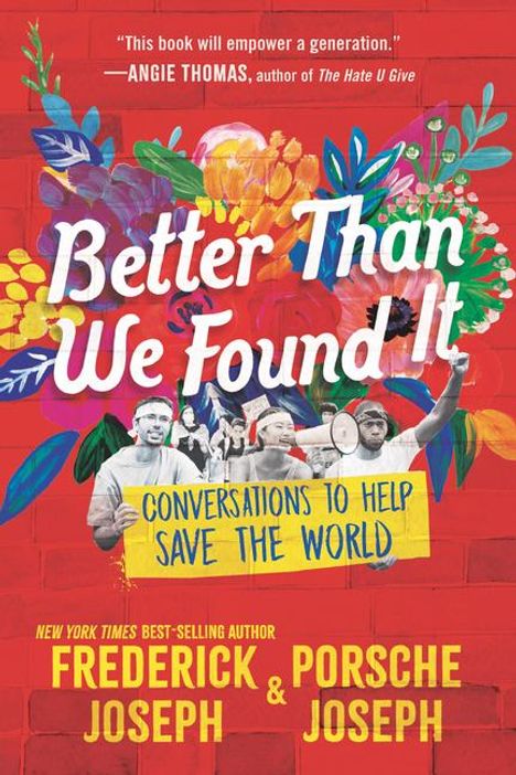 Frederick Joseph: Better Than We Found It: Conversations to Help Save the World, Buch