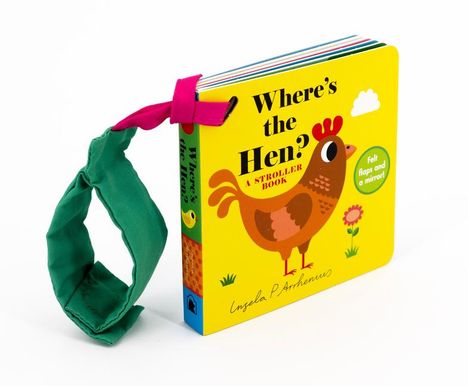 Where's the Hen?: A Stroller Book, Buch