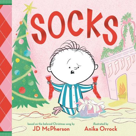 Jd McPherson: Socks: A Kid's Christmas Lament, Buch