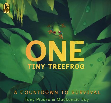 Tony Piedra: One Tiny Treefrog: A Countdown to Survival, Buch