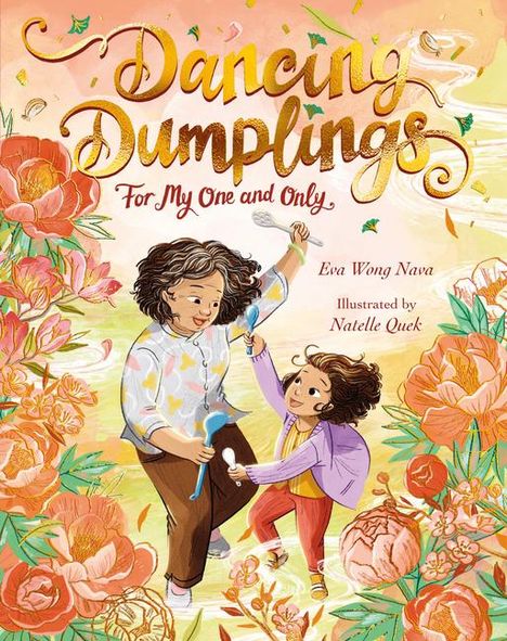Eva Wong Nava: Dancing Dumplings for My One and Only, Buch