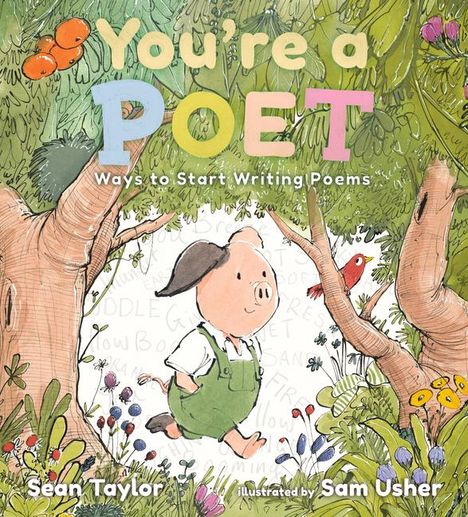 Sean Taylor: You're a Poet: Ways to Start Writing Poems, Buch