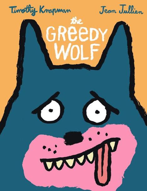 Timothy Knapman: Knapman, T: Greedy Wolf, Buch