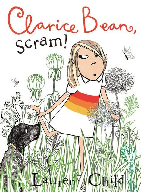 Lauren Child: Clarice Bean, Scram!, Buch