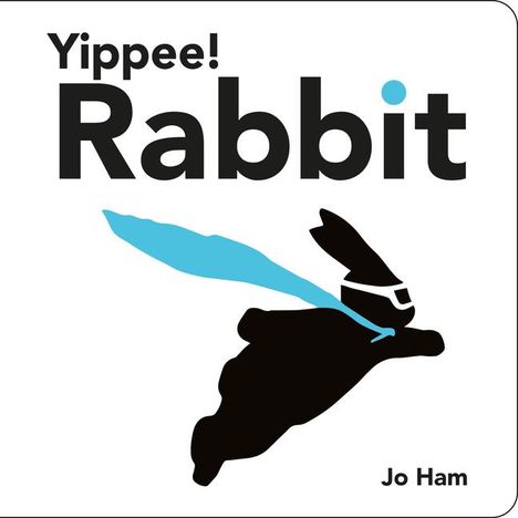 Jo Ham: Yippee! Rabbit, Buch