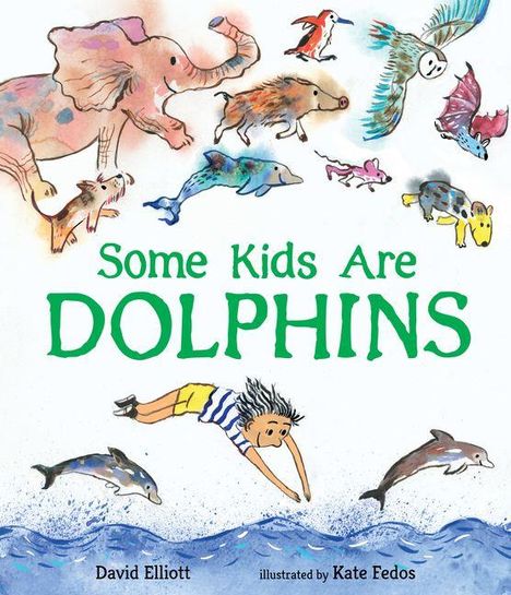 Text "Some Kids Are Dolphins". Illustration mit schwimmendem Kind, Delfinen und Tieren wie Elefant, Eule und Fuchs.