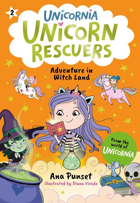 "Unicornia Unicorn Rescuers: Adventure in Witch Land". Illustration: Mädchen, Buch, Einhörner, Hexe, orange Hintergrund.