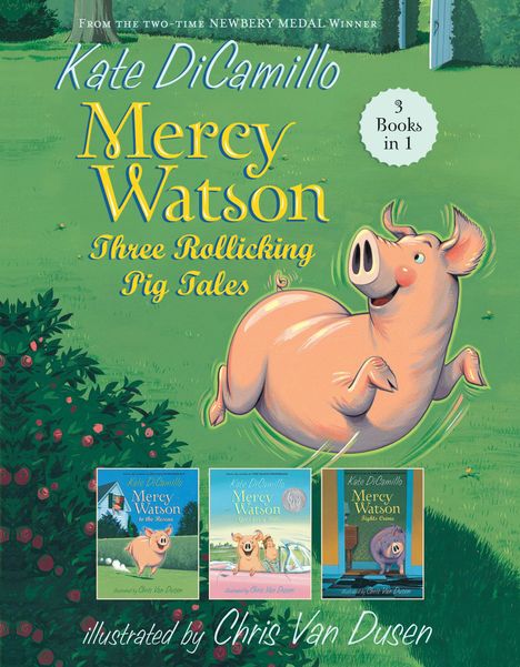 Titel: "Kate DiCamillo Mercy Watson Three Rollicking Pig Tales". Illustration: Fröhliches Schwein auf grünem Rasen.