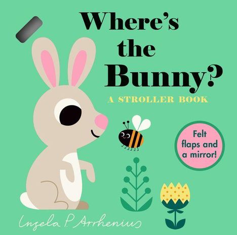 „Where’s the Bunny? A Stroller Book“ steht oben. Ein Hase sitzt links, daneben eine Biene und Blumen.