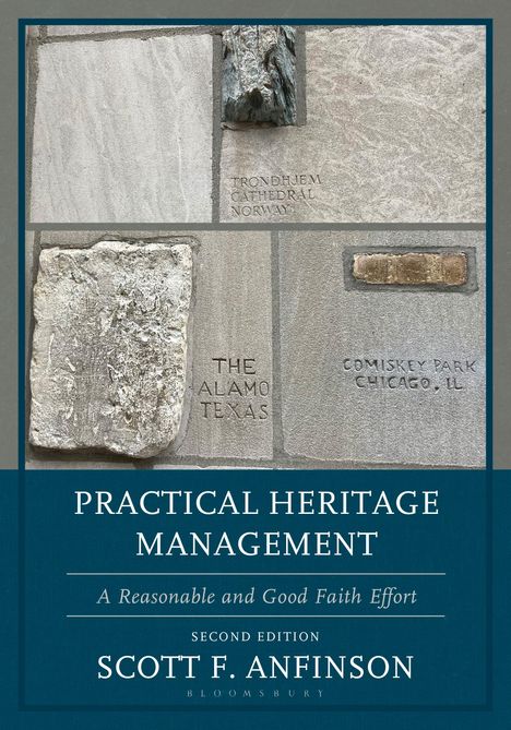 Scott F Anfinson: Practical Heritage Management, Buch