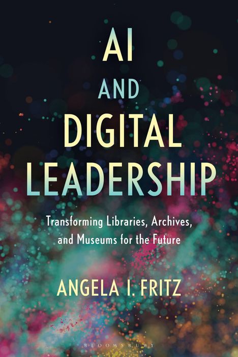 Angela I. Fritz: AI and Digital Leadership, Buch