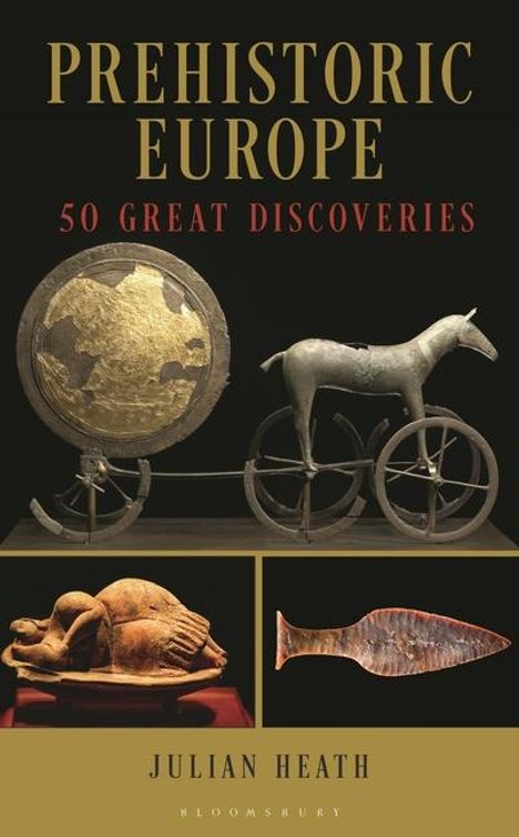 Julian Heath: Prehistoric Europe, Buch
