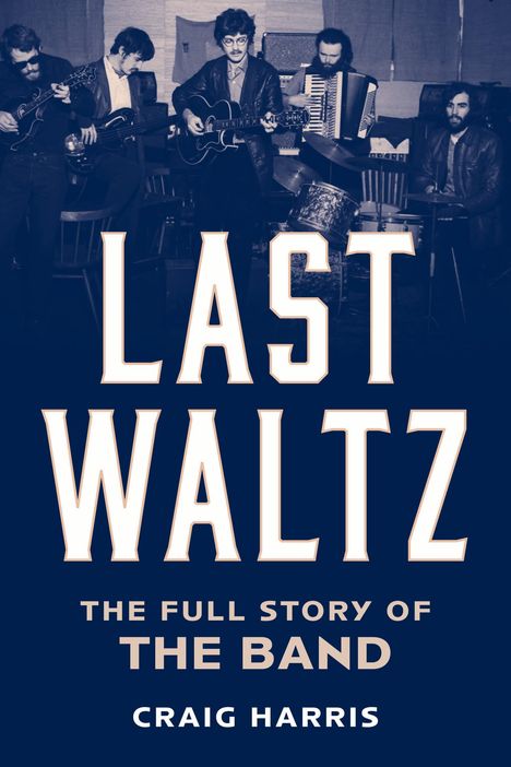 Craig Harris (geb. 1954): Last Waltz, Buch