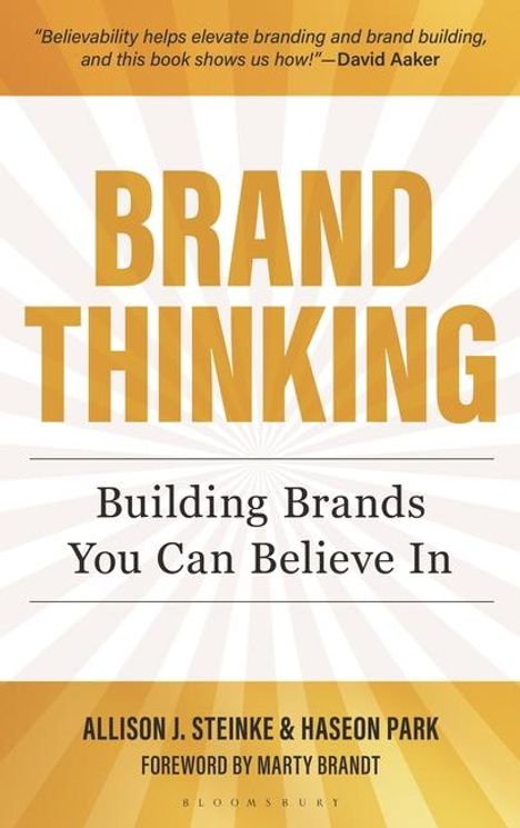 Allison J Steinke: Brand Thinking, Buch