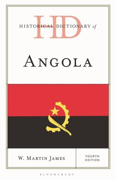 W Martin James: Historical Dictionary of Angola, Buch