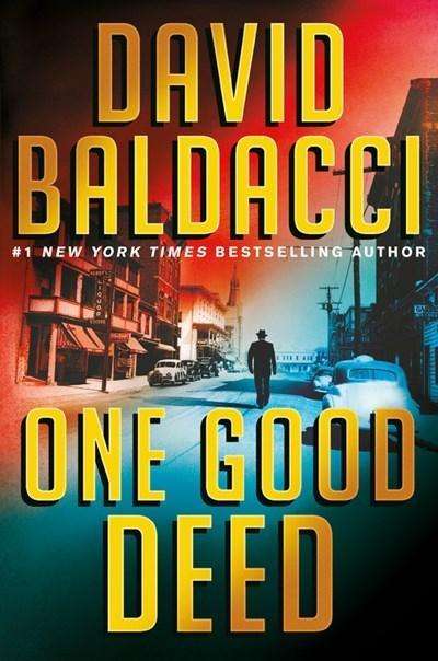 David Baldacci (geb. 1960): One Good Deed, Buch