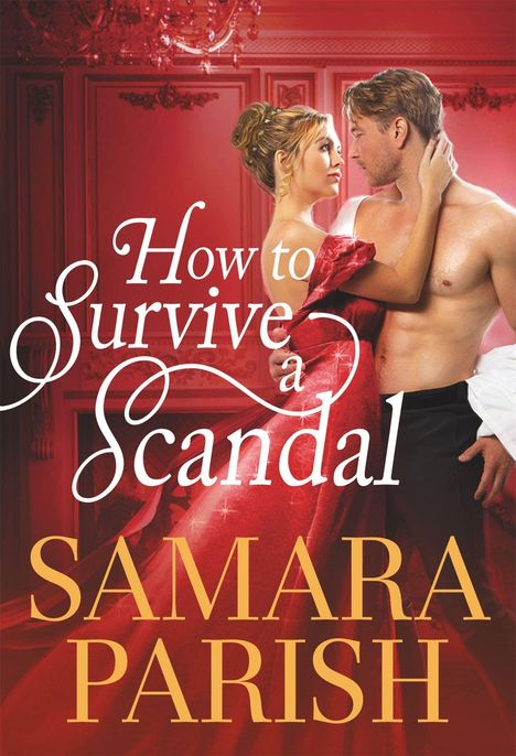 Samara Parish: How to Survive a Scandal, Buch