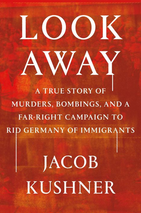 Jacob Kushner: Look Away, Buch