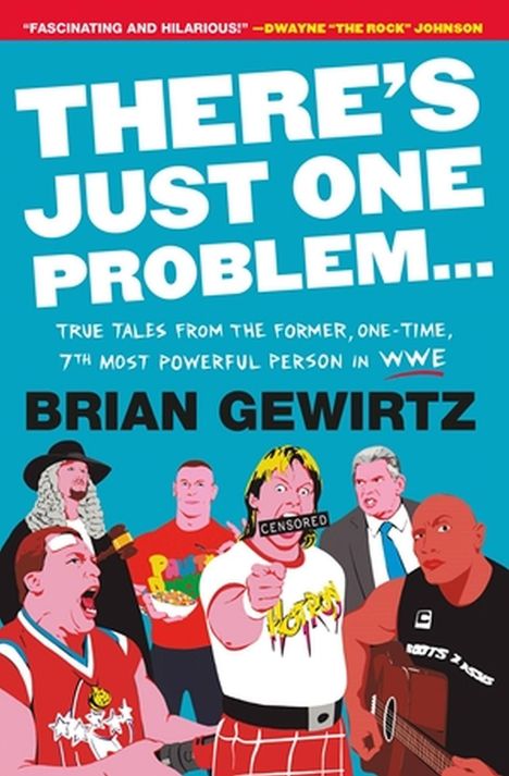 Brian Gewirtz: There's Just One Problem..., Buch
