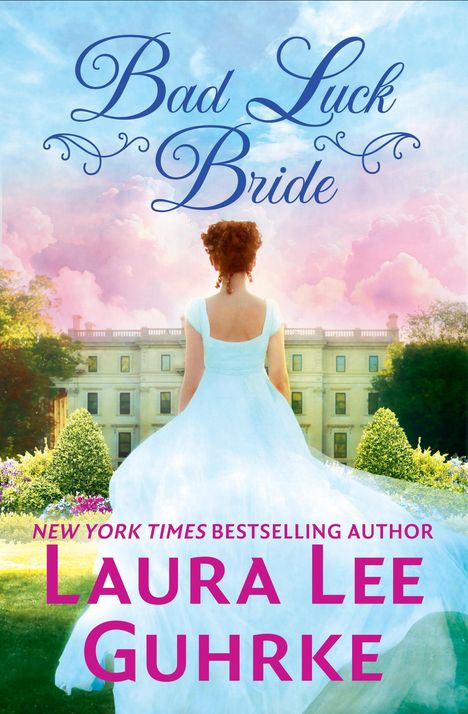 Laura Lee Guhrke: Bad Luck Bride, Buch