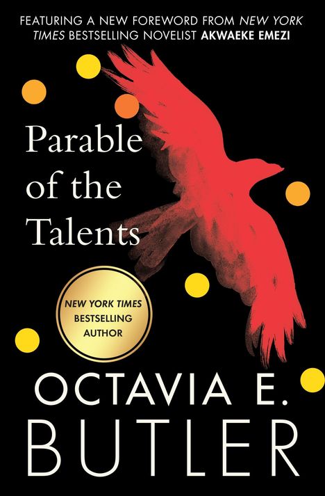 Octavia E Butler: Parable of the Talents, Buch