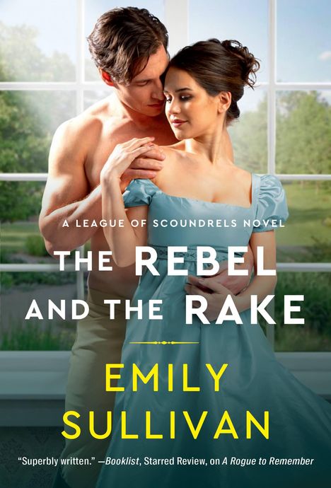 Emily Sullivan: The Rebel and the Rake, Buch