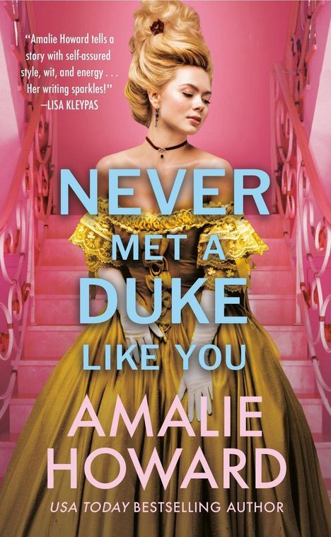 Amalie Howard: Never Met a Duke Like You, Buch