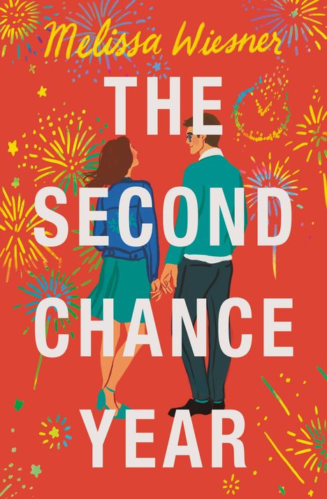 Melissa Wiesner: The Second Chance Year, Buch