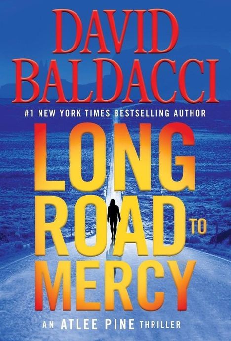 David Baldacci (geb. 1960): Baldacci, D: Long Road to Mercy, Buch